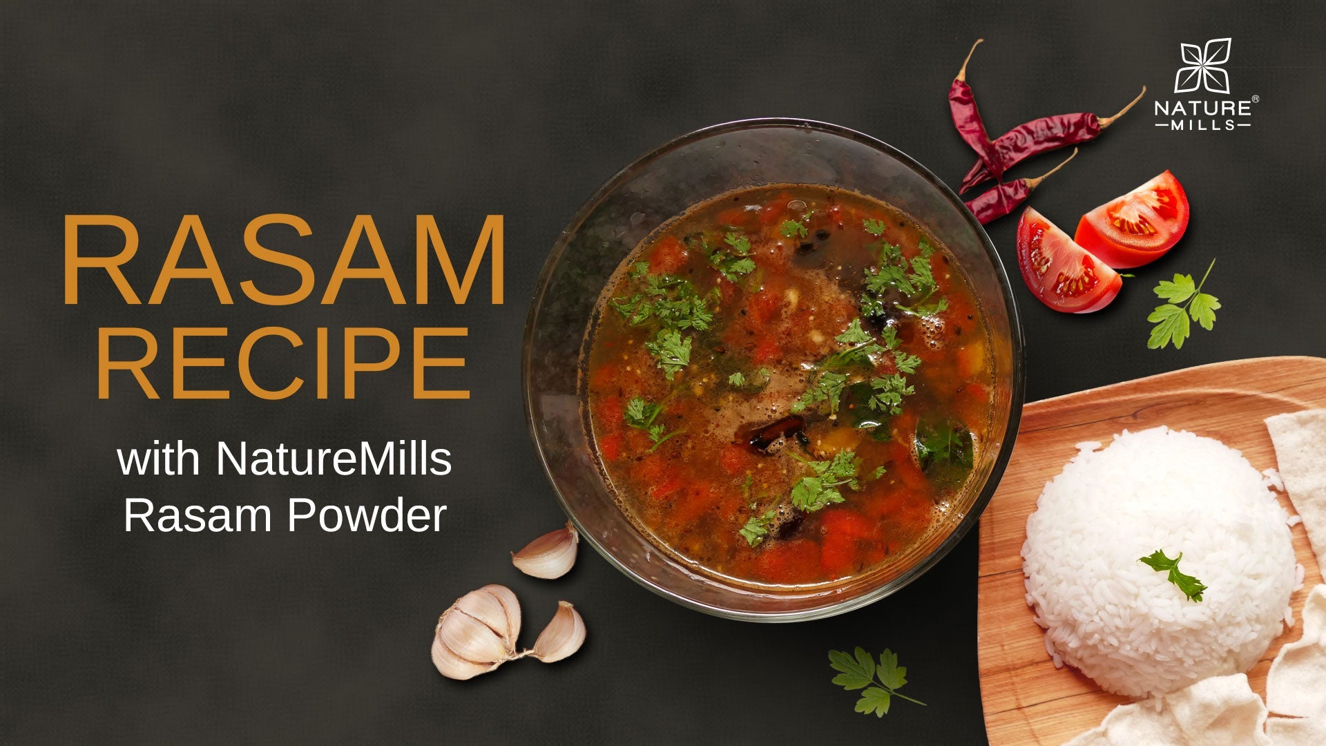 What Is Rasm Rasam Recipe with NatureMills Rasam Powder – Easy Step-by-Step Guide